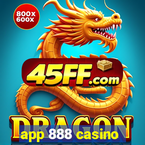 app 888 casino
